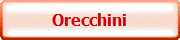 Orecchini