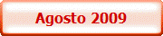 Agosto 2009